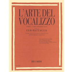 L'Arte del Vocalizzo (Art of the Vocalise), Part 1 - Mezzo-Soprano or Baritone