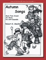 Autumn Songs - Orff Collection