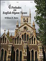 4 Preludes on English Hymn Tunes - Organ
