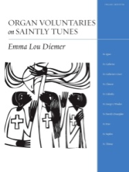 Organ Voluntaries on Saintly Tunes