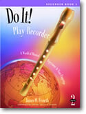 Do It! Play Soprano Recorder Book 2 - Book Only
