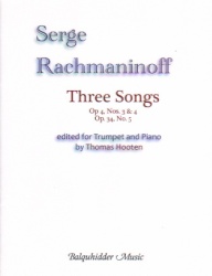 3 Songs, Op. 4 Nos. 3 & 4, Op. 34 No. 5 - Trumpet and Piano