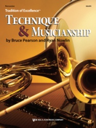 Tradition of Excellence: Technique and Musicianship - Percussion