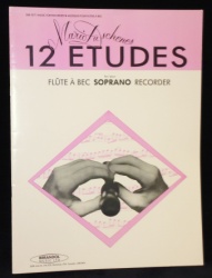 Duschenes: 12 Etudes for Soprano Recorder
