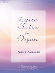 Lyric Suite for Organ