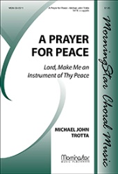 Prayer for Peace, A - SATB a cappella