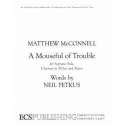 Mouseful of Trouble - Soprano Voice, Clarinet, and Piano (Score)