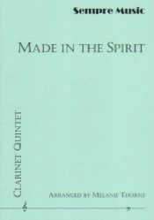 Made in the Spirit - Clarinet Quintet