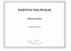 Partita Polyfolia - Tenor Sax Unaccompanied