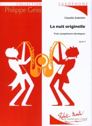 La Nuit Originelle - Sax Trio AAA/TTT