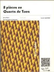 8 Pieces en Quarts de Tons - Clarinet Duet, Trio, or Quartet