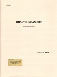 Drastic Measures - Sax Quartet SATB
