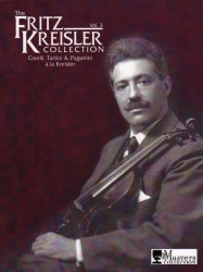 Fritz Kreisler Collection, Volume 3 - Violin and Piano