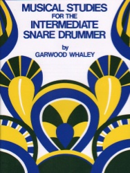 Musical Studies for the Intermediate Snare Drummer - Snare Drum Method