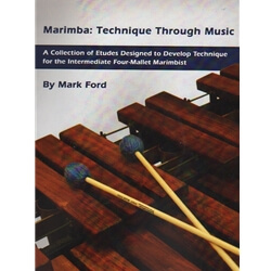 Marimba: Technique Through Music - Mallet Method