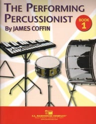 Performing Percussionist, Book 1 - Percussion Method