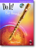 Do It! Play Soprano Recorder Book 2 - Book with CD