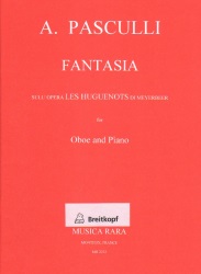 Fantasia on the opera Les Huguenots (Meyerbeer) - Oboe and Piano