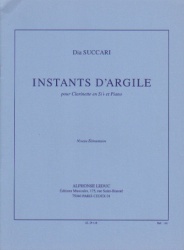 Instants d'Argile - Clarinet and Piano