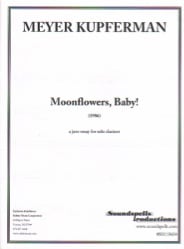 Moonflowers, Baby! - Clarinet Unaccompanied