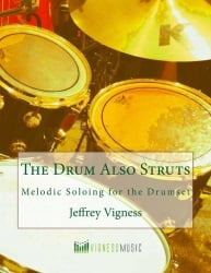 Drum Also Struts, The - Drum Set Method