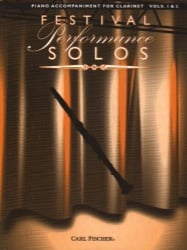 Festival Performance Solos for Clarinet, Volumes 1 and 2 - Piano Accompaniment