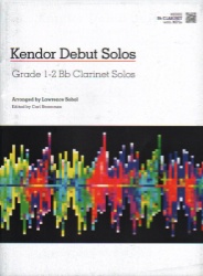 Kendor Debut Solos: Clarinet - Clarinet Part