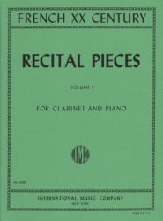 French 20th Century Recital Pieces, Vol. 1 - Clarinet and Piano