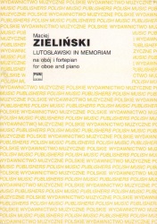 Lutoslawski in Memoriam - Oboe and Piano