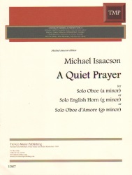 Quiet Prayer, A - Oboe (or English Horn or Oboe d'Amore) Unaccompanied