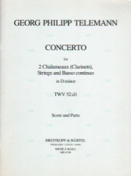 Concerto in D Minor, TWV 52:d1 (Score and Parts) - Clarinet Duet and Orchestra