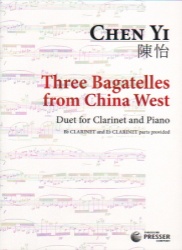 3 Bagatelles from China West - Clarinet and Piano