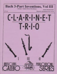 3-Part Inventions, Vol. 3: Nos. 11-16 - Clarinet Trio