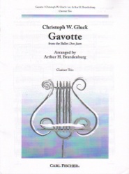 Gavotte from the Ballet "Don Juan" - Clarinet Trio