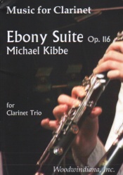 Ebony Suite, Op. 116 - Clarinet Trio