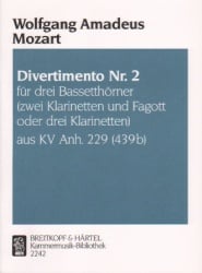 Divertimento No. 2 in B-flat Major, K. Anh. 229 (439b) - Clarinet Trio