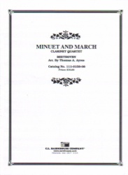 Minuet and March - Clarinet Quartet