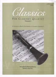 Classics for Clarinet Quartet, Vol. 2 (Clarinet 1 Part)