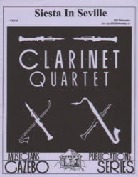 Siesta in Seville - Clarinet Quartet