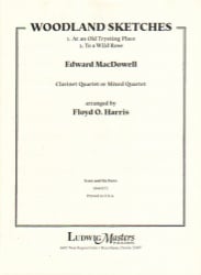 Woodland Sketches (Excerpts) - Clarinet Quartet