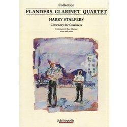 Clownery for Clarinets - Clarinet Quartet