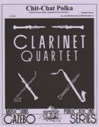 Chit-Chat Polka - Clarinet Quartet