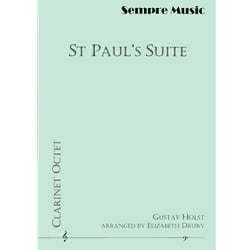 St. Paul's Suite - Clarinet Octet