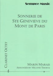 Sonnerie de Ste Genevieve du Mont de Paris - Clarinet Octet