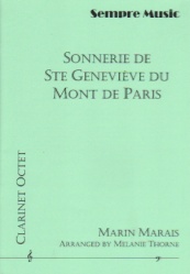 Sonnerie de Ste Genevieve du Mont de Paris - Clarinet Choir