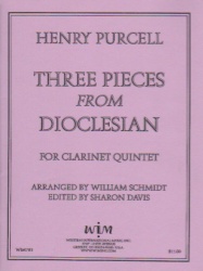 3 Pieces from Dioclesian - Clarinet Quintet