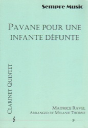 Pavane pour une Infante Defunte - Clarinet Quintet