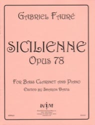 Sicilienne, Op. 78 - Bass Clarinet and Piano