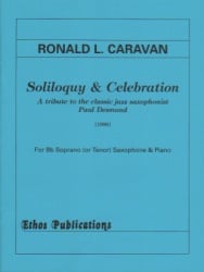 Soliloquy and Celebration - Soprano (or Tenor) Sax and Piano