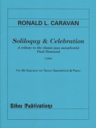 Soliloquy and Celebration - Soprano (or Tenor) Sax and Piano